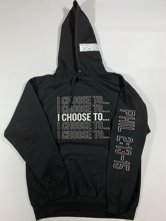 "I Choose To" BLACK "Mirror" Hoodie